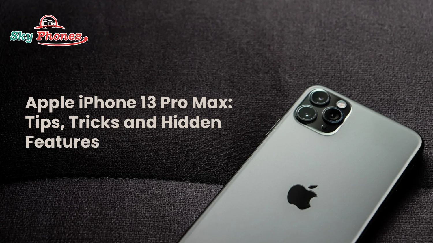 Apple iPhone 13 Pro Max